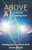Above Artificial Intelligence: Finding God in a World of AI