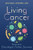 Living Cancer: Stories From An Oncologist, Father, And Survivor