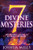 7 Divine Mysteries: Supernatural Secrets To Unlimited Abundance
