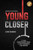 Young Closer: A Young Entrepreneur's Guide to Fast-Forwarding Your Success