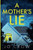 A Mother's Lie