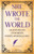 She Wrote the World: An Anthology of Women's Words, Wisdom, & Will