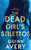 The Dead Girl's Stilettos: A Bexley Squires Mystery Book 1