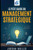 Le petit guide du management stratégique