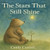 The Stars that Still Shine