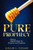Pure Prophecy: Biblical Rules for Prophets and Prophecy
