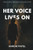 Her Voice Lives On: A Story of Justice, Redemption, and the Echo of Truth
