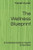 The Wellness Blueprint: A Complete Guide to Health & Nutrition