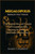 Megalopolis: Behind the Vision: The Untold Story of Francis Ford Coppola's Epic Journey to Create a Cinematic Masterpiece