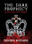 The Dark Prophecy Book 1: Resurrection Of The Vampire - 9781737806103