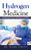 Hydrogen Medicine: Combining Oxygen, Hydrogen, And Co2 - 9781663223524
