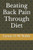 Beating Back Pain Through Diet