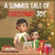 A Summer Tale Of Christmas Joy