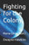 Fighting for the Colony: Murna Colony book 3