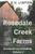 Rosedale Creek Farms: Stories for my Grandkids, Volume 1