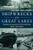 Shipwrecks Of The Great Lakes: Tragedies And Legacies From The Inland Seas