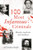 100 Most Infamous Criminals: Murder, Mayhem And Madness (True Criminals, 2)