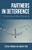 Partners In Deterrence: Us Nuclear Weapons And Alliances In Europe And Asia