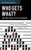 Who Gets What?: The New Politics Of Insecurity (Ssrc Anxieties Of Democracy)