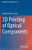 3D Printing Of Optical Components (Springer Series In Optical Sciences, 233)