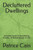 Decluttered Dwellings: Complete Guide to Decluttering Success - Enhanced Quality of Life