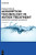 Adsorption Technology In Water Treatment: Fundamentals, Processes, And Modeling