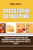 Successful Beekeeping: A Beginner's Guide To Apiary Setup, Hive Management, Honey Production, Queen Rearing, Harvesting Techniques, Beeswax U