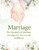 The Dynamics of Marriage: Strategies for Success and Fulfillment