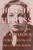 The Unfit Heiress: The Tragic Life And Scandalous Sterilization Of Ann Cooper Hewitt