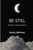 Be Still: 30 days of daily devotions