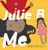 Julie B And Me - Nuguya Tuma Julie B: Bilingual Children'S Book - English - Garifuna