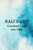 Kali's Gift - Freedom from the Past