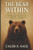 The Bear Within: Wisdom, Strength, and Protection for a Balanced Life