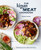 The Vegan Meat Cookbook: Meatless Favorites. Made With Plants. [A Plant-Based Cookbook]