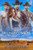 Eine Zweite Chance für die Drillings-Cowboys: Eine Zweite-Chance-Reverse-Harem-Romanze