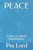 Peace: A Way to Global Peacefulness