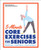 5-Minute Core Exercises For Seniors: Daily Routines To Build Balance And Boost Confidence