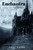 Enchantra: And the Old Ruined Castle