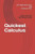Quickest Calculus: Class Use