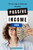 Passive income 009: Proven steps to financial freedom