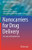 Nanocarriers For Drug Delivery: Concepts And Applications (Nanomedicine And Nanotoxicology)