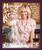 Messy In The Kitchen: My Guide To Eating Deliciously, Hosting Fabulously And Sipping Copiously