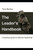 The Leaders Handbook: A Pratical Guide To Effective Leadership