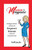Martinis & Menopause: Strategies, Science, And Sips That Empower Women To Beat The Hormone Groan