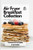Air Fryer Breakfast Collection: The Ultimate Air Fryer Cookbook For Your Breakfast - 9781802770018
