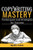 Copywriting Mastery: Techniques and Strategies for Success