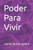 Poder para Vivir