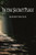 In the Secret Place: Behind the Veil