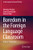 Boredom In The Foreign Language Classroom: A Micro-Perspective (Second Language Learning And Teaching)