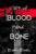 City of Blood and Bone